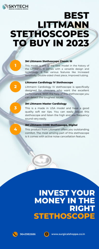 Best Littmann Stethoscopes To Buy In 2023
