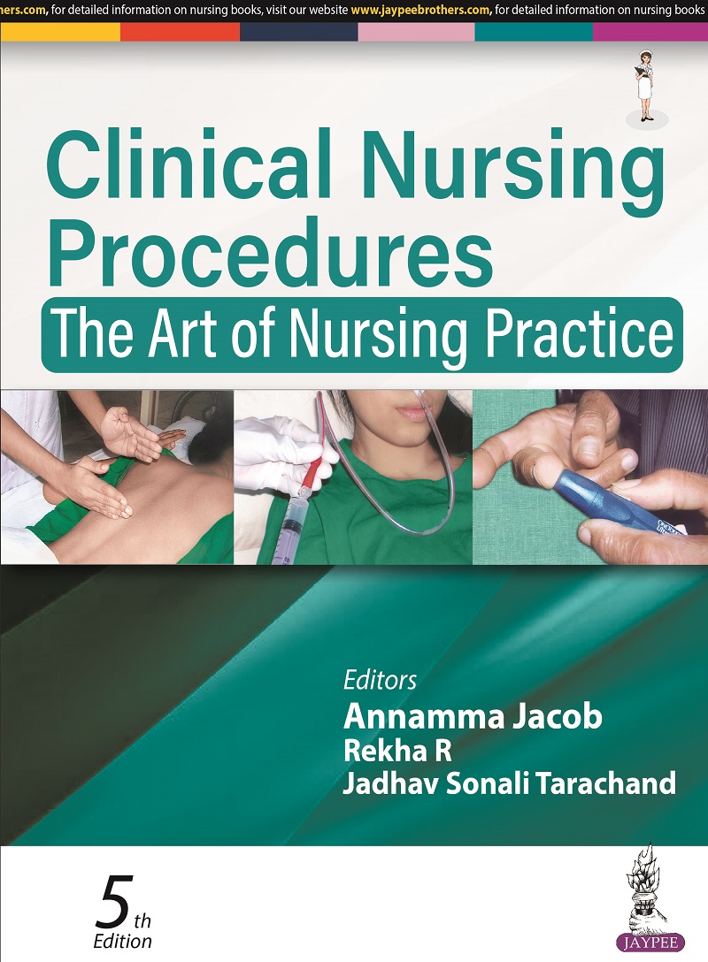 Clinical Nursing Procedures The Art of Nursing Practice (2023)